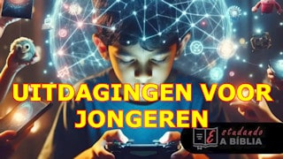 Uitdagingen voor jonge christenen
