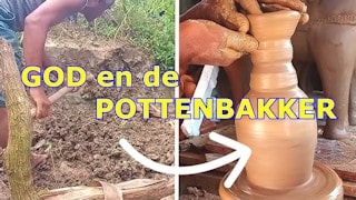 God en de Pottenbakker Jeremia 18:1-6